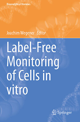 Couverture cartonnée Label-Free Monitoring of Cells in vitro de 