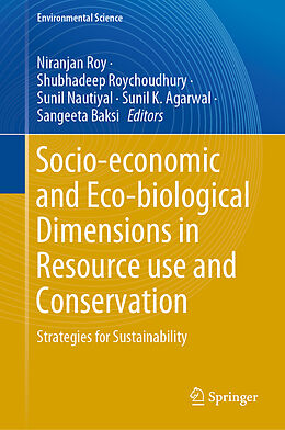 Livre Relié Socio-economic and Eco-biological Dimensions in Resource use and Conservation de 