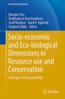 E-Book (pdf) Socio-economic and Eco-biological Dimensions in Resource use and Conservation von 