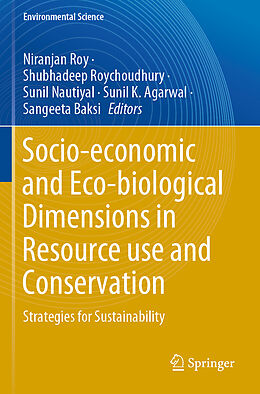 Couverture cartonnée Socio-economic and Eco-biological Dimensions in Resource use and Conservation de 