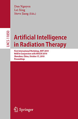 Kartonierter Einband Artificial Intelligence in Radiation Therapy von 