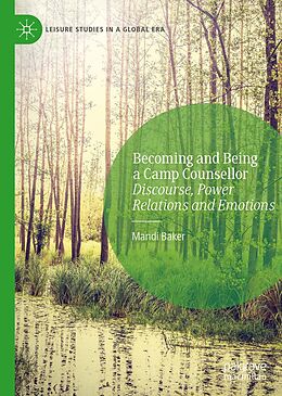 E-Book (pdf) Becoming and Being a Camp Counsellor von Mandi Baker