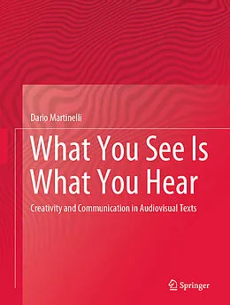 E-Book (pdf) What You See Is What You Hear von Dario Martinelli