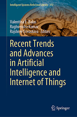 Livre Relié Recent Trends and Advances in Artificial Intelligence and Internet of Things de 