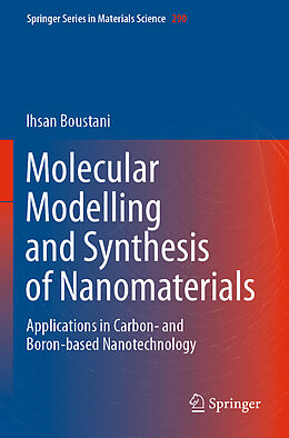 Couverture cartonnée Molecular Modelling and Synthesis of Nanomaterials de Ihsan Boustani