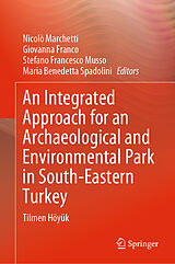 eBook (pdf) An Integrated Approach for an Archaeological and Environmental Park in South-Eastern Turkey de 