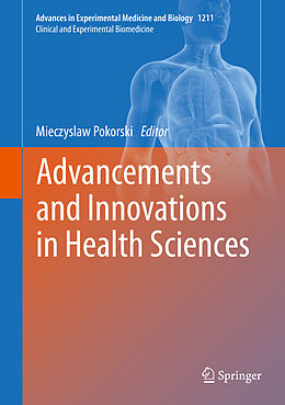 Livre Relié Advancements and Innovations in Health Sciences de 