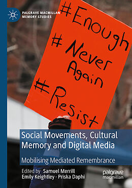 Couverture cartonnée Social Movements, Cultural Memory and Digital Media de 