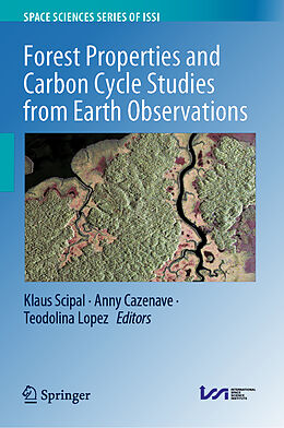 Livre Relié Forest Properties and Carbon Cycle Studies from Earth Observations de 