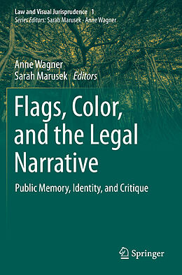 Couverture cartonnée Flags, Color, and the Legal Narrative de 