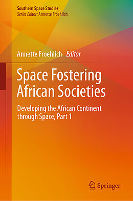 Fester Einband Space Fostering African Societies von 