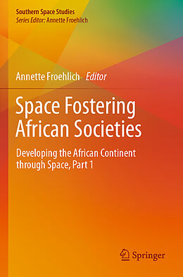 Kartonierter Einband Space Fostering African Societies von 