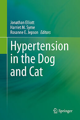 Livre Relié Hypertension in the Dog and Cat de 