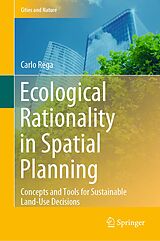 E-Book (pdf) Ecological Rationality in Spatial Planning von Carlo Rega