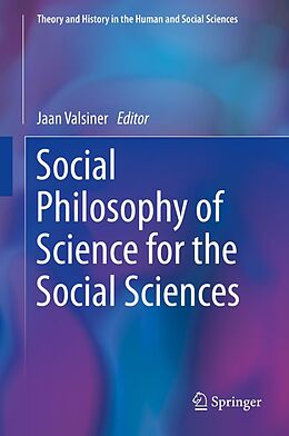 E-Book (pdf) Social Philosophy of Science for the Social Sciences von 