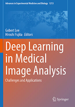 Couverture cartonnée Deep Learning in Medical Image Analysis de 