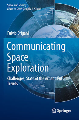 Couverture cartonnée Communicating Space Exploration de Fulvio Drigani