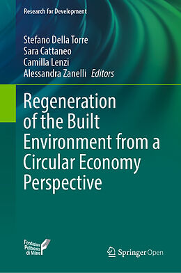 Livre Relié Regeneration of the Built Environment from a Circular Economy Perspective de 