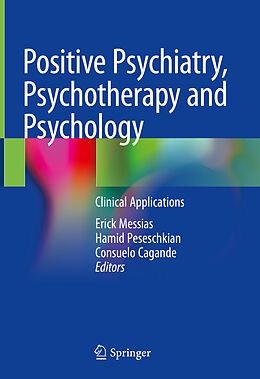 Livre Relié Positive Psychiatry, Psychotherapy and Psychology de 