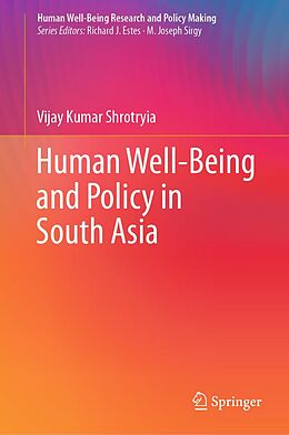 E-Book (pdf) Human Well-Being and Policy in South Asia von Vijay Kumar Shrotryia