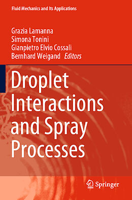 Couverture cartonnée Droplet Interactions and Spray Processes de 