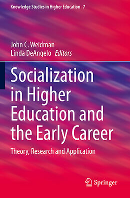 Couverture cartonnée Socialization in Higher Education and the Early Career de 