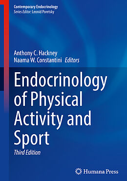 Couverture cartonnée Endocrinology of Physical Activity and Sport de 