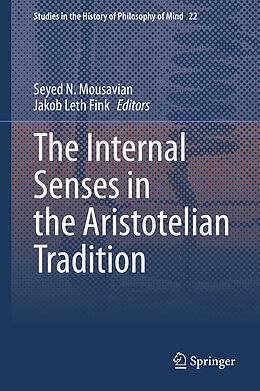 Livre Relié The Internal Senses in the Aristotelian Tradition de 