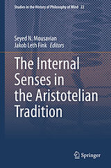 E-Book (pdf) The Internal Senses in the Aristotelian Tradition von 