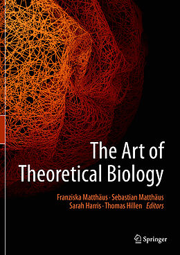 Couverture cartonnée The Art of Theoretical Biology de 