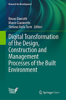 Livre Relié Digital Transformation of the Design, Construction and Management Processes of the Built Environment de 