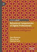 E-Book (pdf) Behavioral Competencies of Digital Professionals von Sara Bonesso, Elena Bruni, Fabrizio Gerli