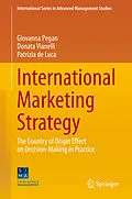 E-Book (pdf) International Marketing Strategy von Giovanna Pegan, Donata Vianelli, Patrizia De Luca