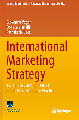 Couverture cartonnée International Marketing Strategy de Giovanna Pegan, Patrizia De Luca, Donata Vianelli