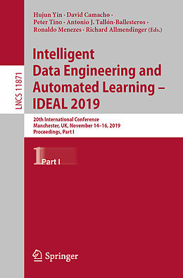Kartonierter Einband Intelligent Data Engineering and Automated Learning   IDEAL 2019 von 