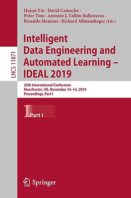 E-Book (pdf) Intelligent Data Engineering and Automated Learning - IDEAL 2019 von 