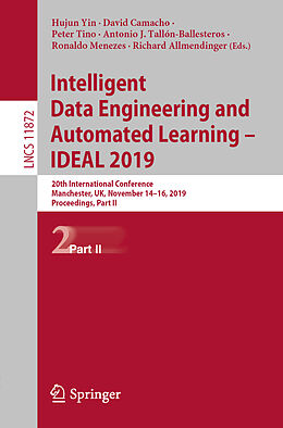 Kartonierter Einband Intelligent Data Engineering and Automated Learning   IDEAL 2019 von 