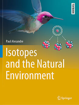 Fester Einband Isotopes and the Natural Environment von Paul Alexandre