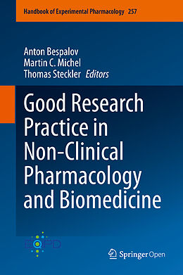 Fester Einband Good Research Practice in Non-Clinical Pharmacology and Biomedicine von 
