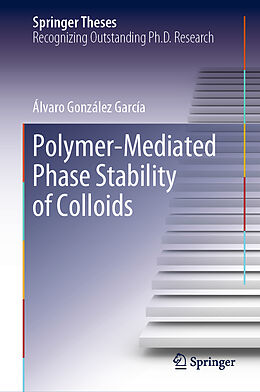 Fester Einband Polymer-Mediated Phase Stability of Colloids von Álvaro González García