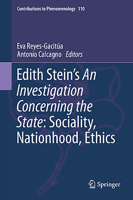 Livre Relié Edith Stein s An Investigation Concerning the State: Sociality, Nationhood, Ethics de 