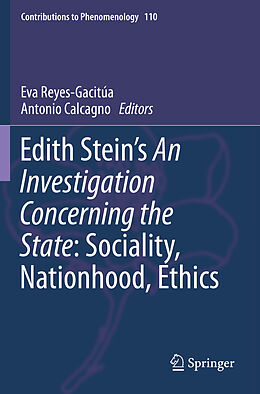 Couverture cartonnée Edith Stein s An Investigation Concerning the State: Sociality, Nationhood, Ethics de 