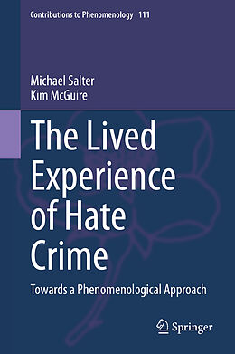 Fester Einband The Lived Experience of Hate Crime von Kim Mcguire, Michael Salter