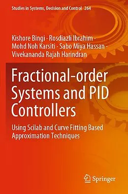 E-Book (pdf) Fractional-order Systems and PID Controllers von Kishore Bingi, Rosdiazli Ibrahim, Mohd Noh Karsiti