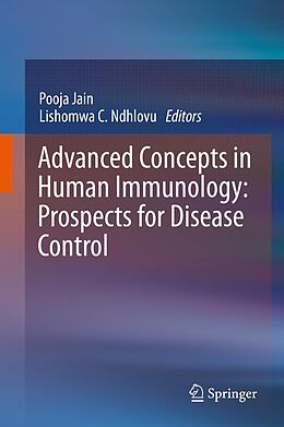 E-Book (pdf) Advanced Concepts in Human Immunology: Prospects for Disease Control von 