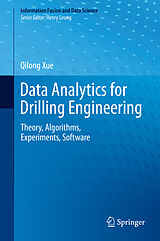 E-Book (pdf) Data Analytics for Drilling Engineering von Qilong Xue