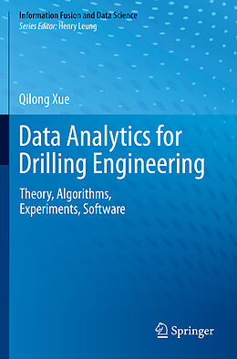 Couverture cartonnée Data Analytics for Drilling Engineering de Qilong Xue