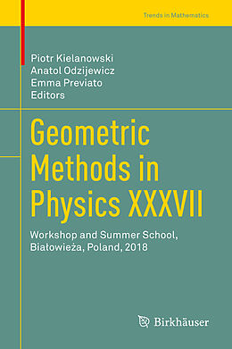 Kartonierter Einband Geometric Methods in Physics XXXVII von 