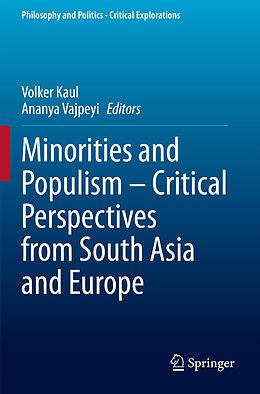 Couverture cartonnée Minorities and Populism   Critical Perspectives from South Asia and Europe de 