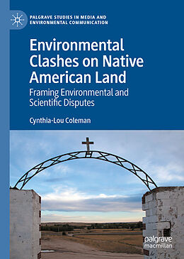 Livre Relié Environmental Clashes on Native American Land de Cynthia-Lou Coleman